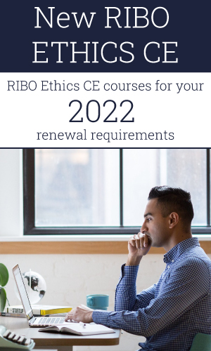 New RIBO Ethics CE courses for your 2022 renewal requirements
